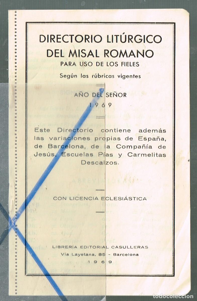 Libros de segunda mano: 1969 DIRECTORIO LIT&Uacute;RGICO DEL MISAL ROMANO PARA USO DE LOS FIELES SEG&Uacute;N LAS R&Uacute;BRICAS VIGENTES