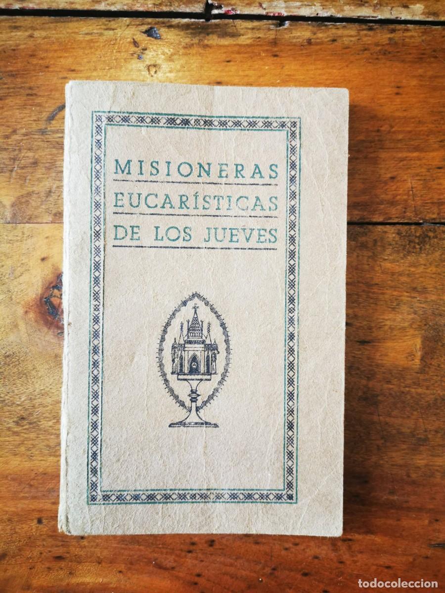 Gebrauchte B&uuml;cher: MISIONERAS eucar&iacute;sticas de los jueves