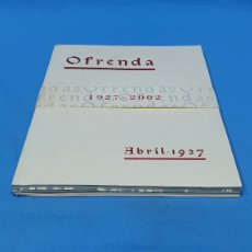 Libros de segunda mano: OFRENDA ABRIL 1927 - 2002. VIRGEN DE LA FUENSANTA