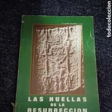 Libros de segunda mano: LAS HUELLAS DE LA RESURRECCIÓN: EXTRACTO Y PUESTA AL DÍA DE EL ÚLTIMO REPORTERO 1978
