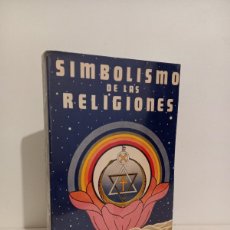 Libros de segunda mano: MARIO ROSO DE LUNA. SIMBOLISMO DE LAS RELIGIONES. EDITORIAL EYRAS 1977