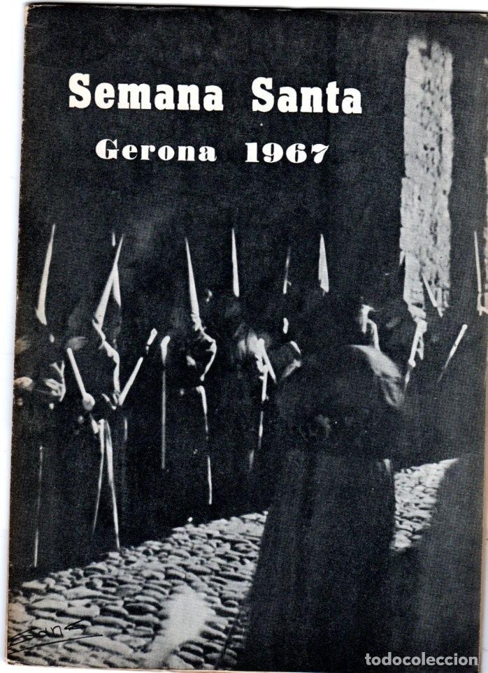 Libri di seconda mano: SEMANA SANTA GERONA 1967 *** PROGRAMA OFICIAL DE LA JUNTA DE COFRADIAS