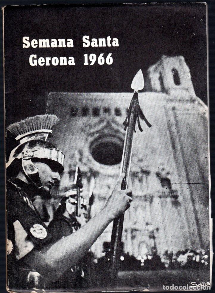 Libri di seconda mano: SEMANA SANTA GERONA 1966 *** PROGRAMA OFICIAL DE LA JUNTA DE COFRADIAS