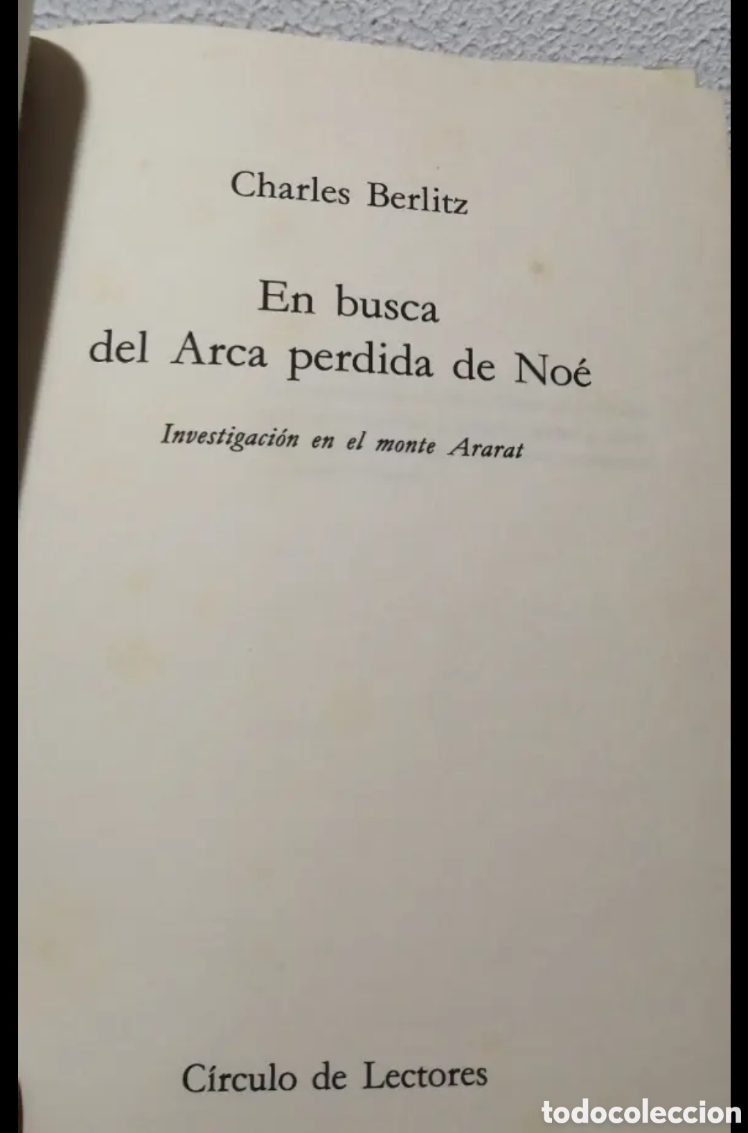 Libros de segunda mano: En busca del Arca perdida de No&eacute;. Charles Berlitz - Foto 5