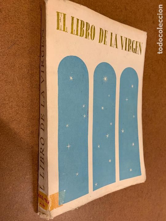 Libros de segunda mano: EL LIBRO DE LA VIRGEN, edicion numerada, con sello de la Casa Museo - Foto 9