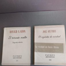 Libros de segunda mano: EL TORRENTE OCULTO - RONALD A. KNOX - EL ESPÍRITU DE VERDAD - JOSÉ ORLANDIS