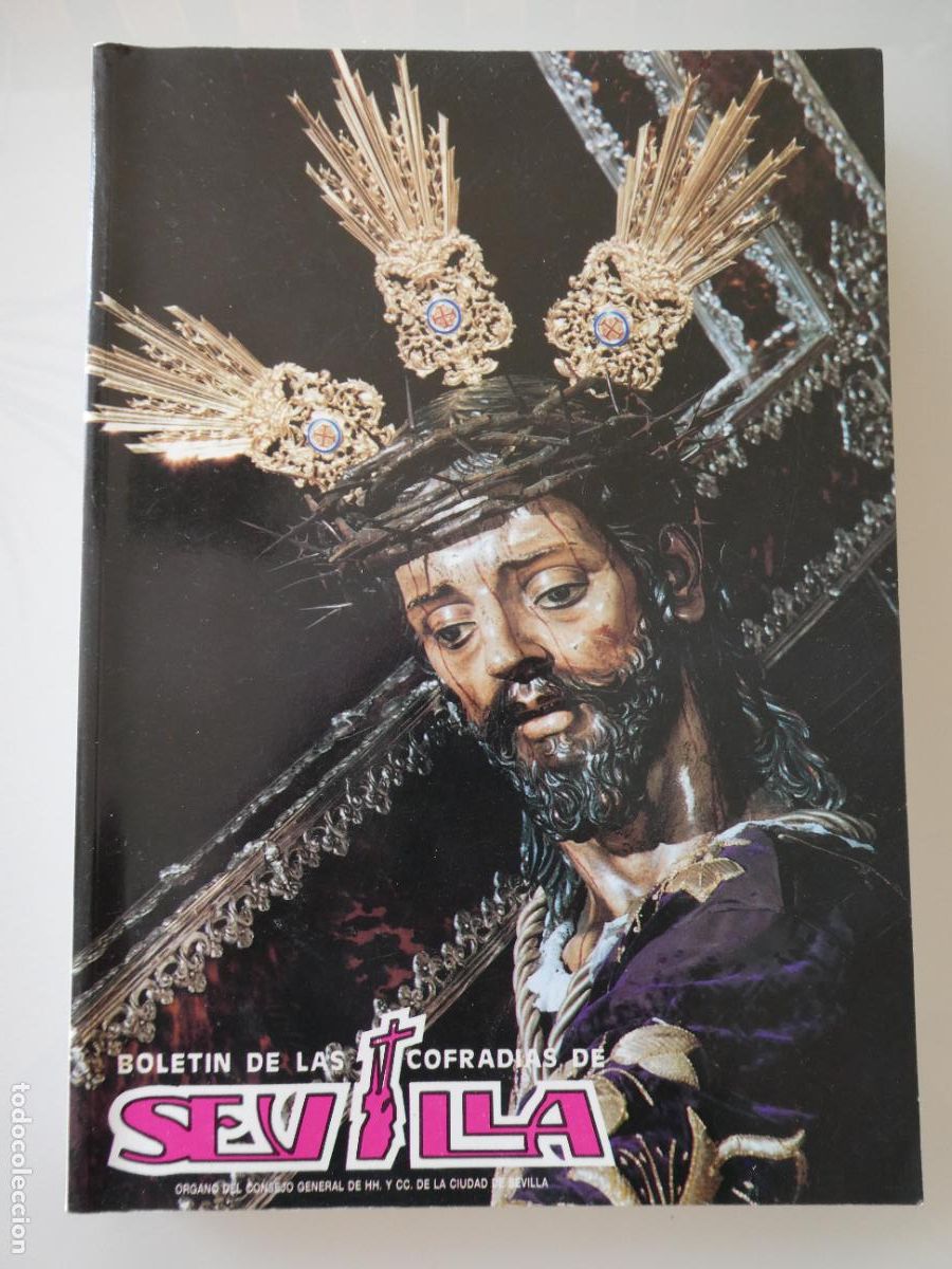 Second hand books: LIBRO RELIGIOSO SEMANA SANTA SEVILLA. BOLET&Iacute;N DE COFRAD&Iacute;AS N&ordm; 367 ABRIL 1990. 860GR