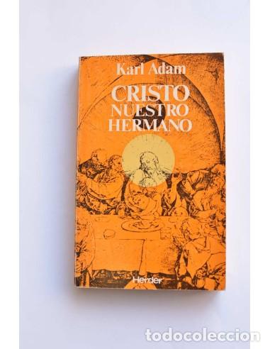 Libros de segunda mano: Cristo nuestro hermano - ADMA, Karl - Foto 1