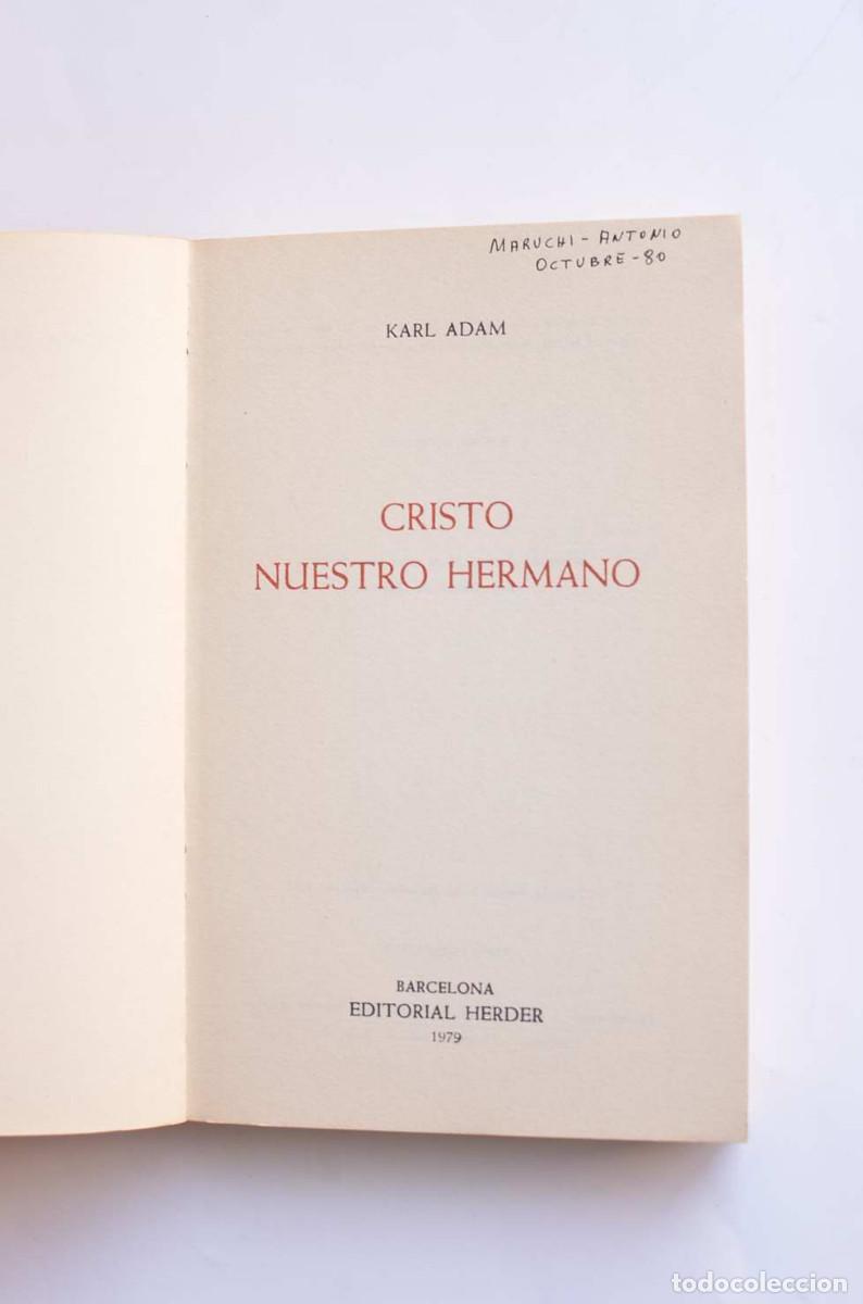 Libros de segunda mano: Cristo nuestro hermano - ADMA, Karl - Foto 2