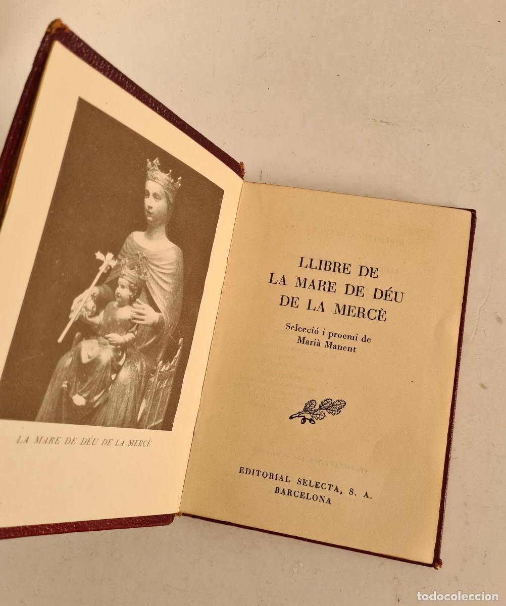 Libros de segunda mano: Llibre de la Mare de D&eacute;u de la Merc&egrave; 1950 Primera Edici&oacute; - Editorial Selecta - Foto 8
