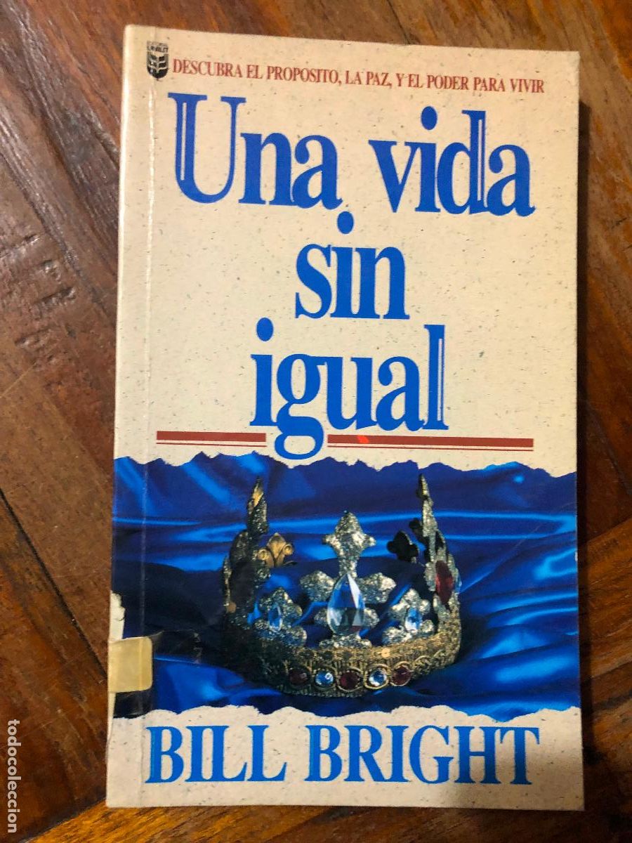 Libros de segunda mano: Una vida sin igual - Bill Bright - Foto 1