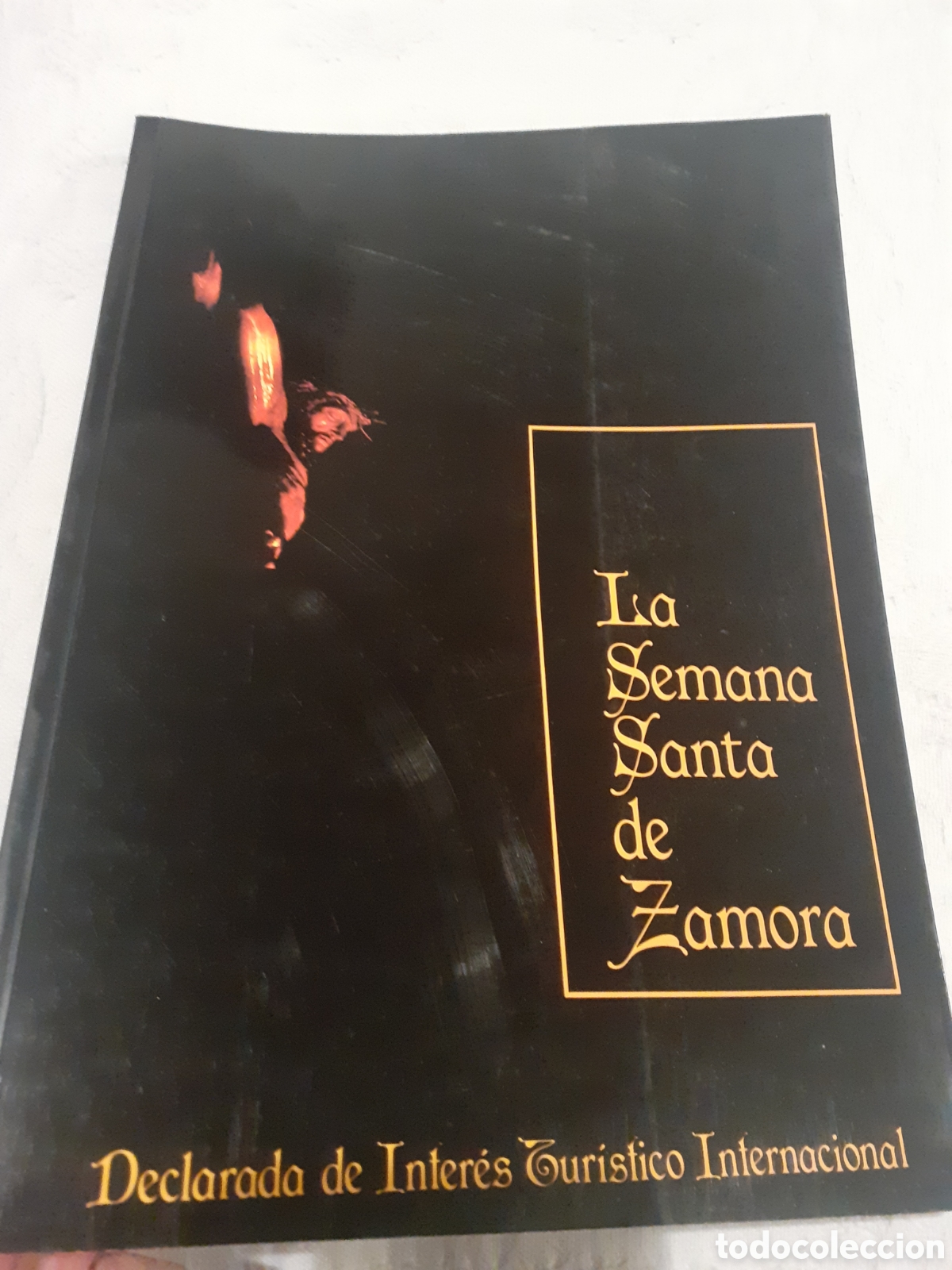 Libros de segunda mano: LA SEMANA SANTA DE ZAMORA. 1986