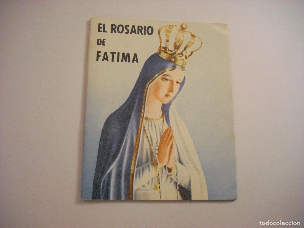 Second hand books: ROSARIO DE FATIMA ED. SOL DE FATIMA 1974 . 40 PAGS