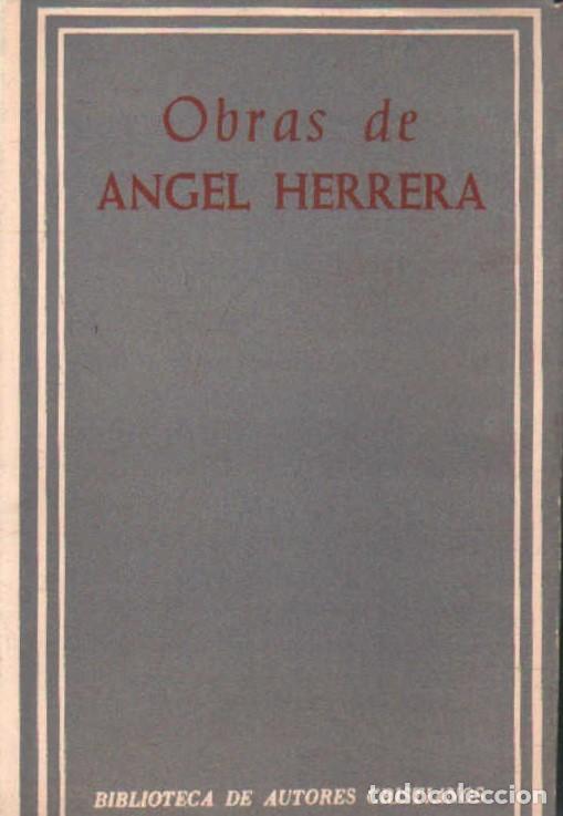 Libros de segunda mano: OBRAS DE ANGEL HERRERA. A-RE-1955 - Foto 1