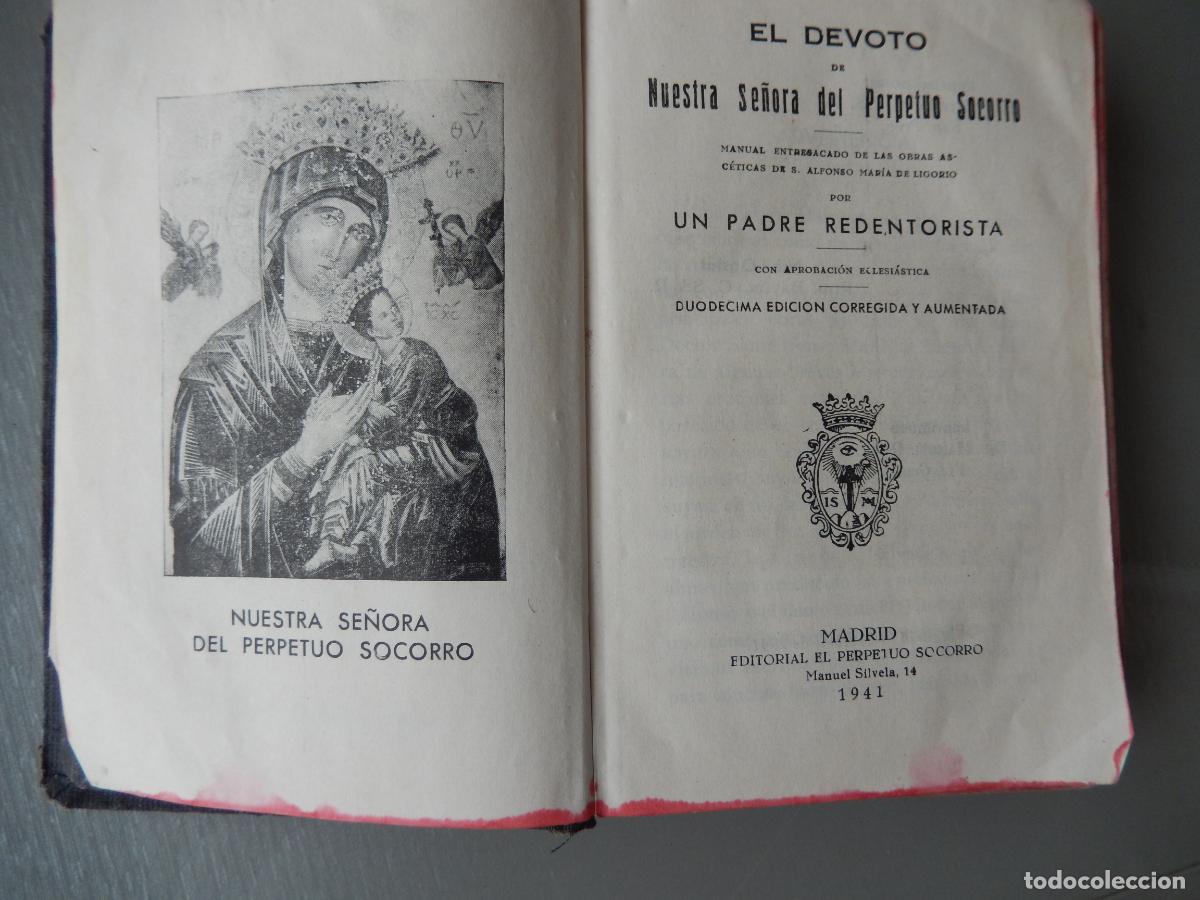 Libros de segunda mano: EL DEVOTO DE NUESTRA SE&Ntilde;ORA DEL PERPETUO SOCORRO -1941 - Foto 1