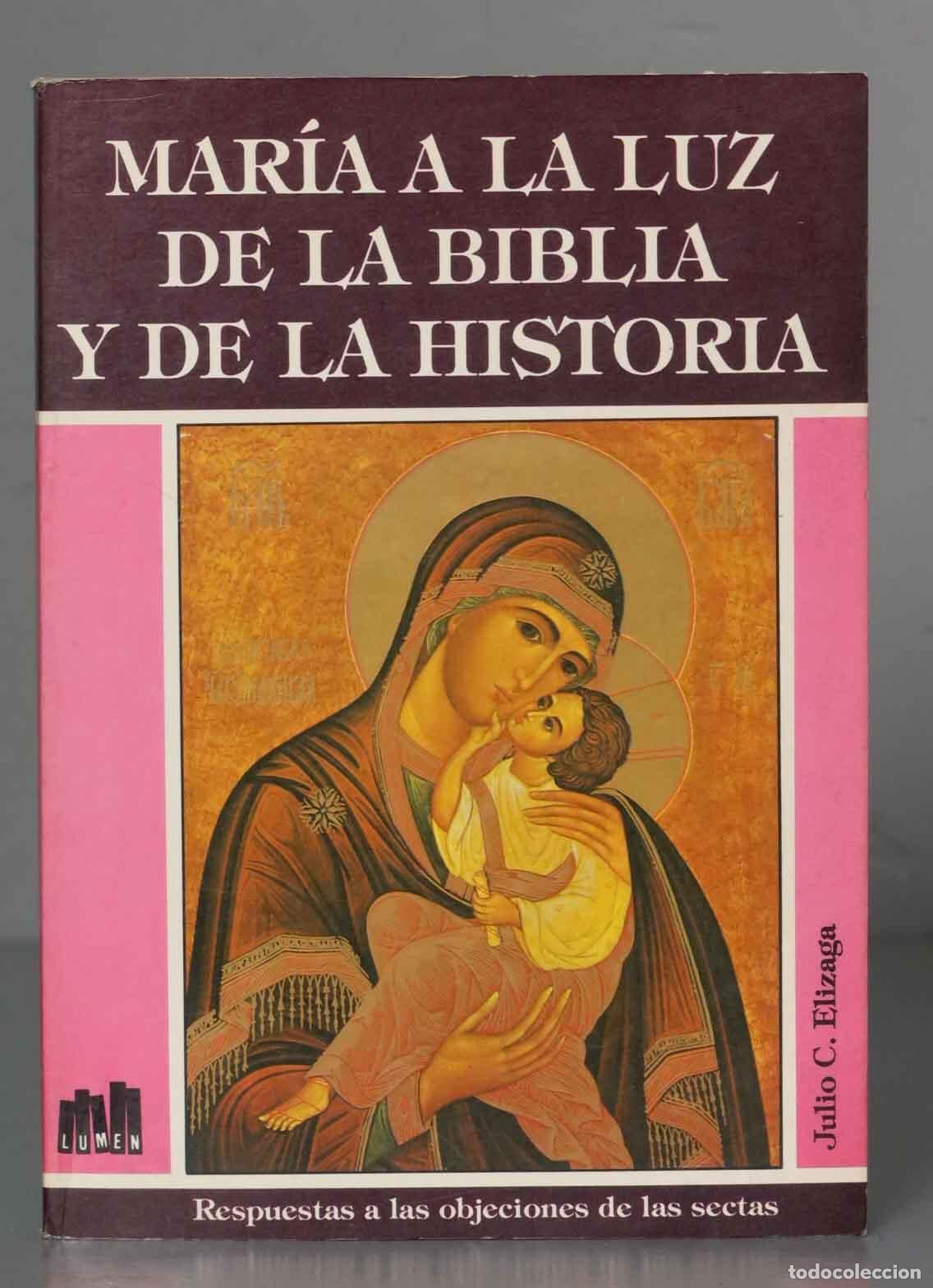 Livros em segunda m&atilde;o: Mar&iacute;a A Luz Biblia Historia Respuestas Secta. Elizaga