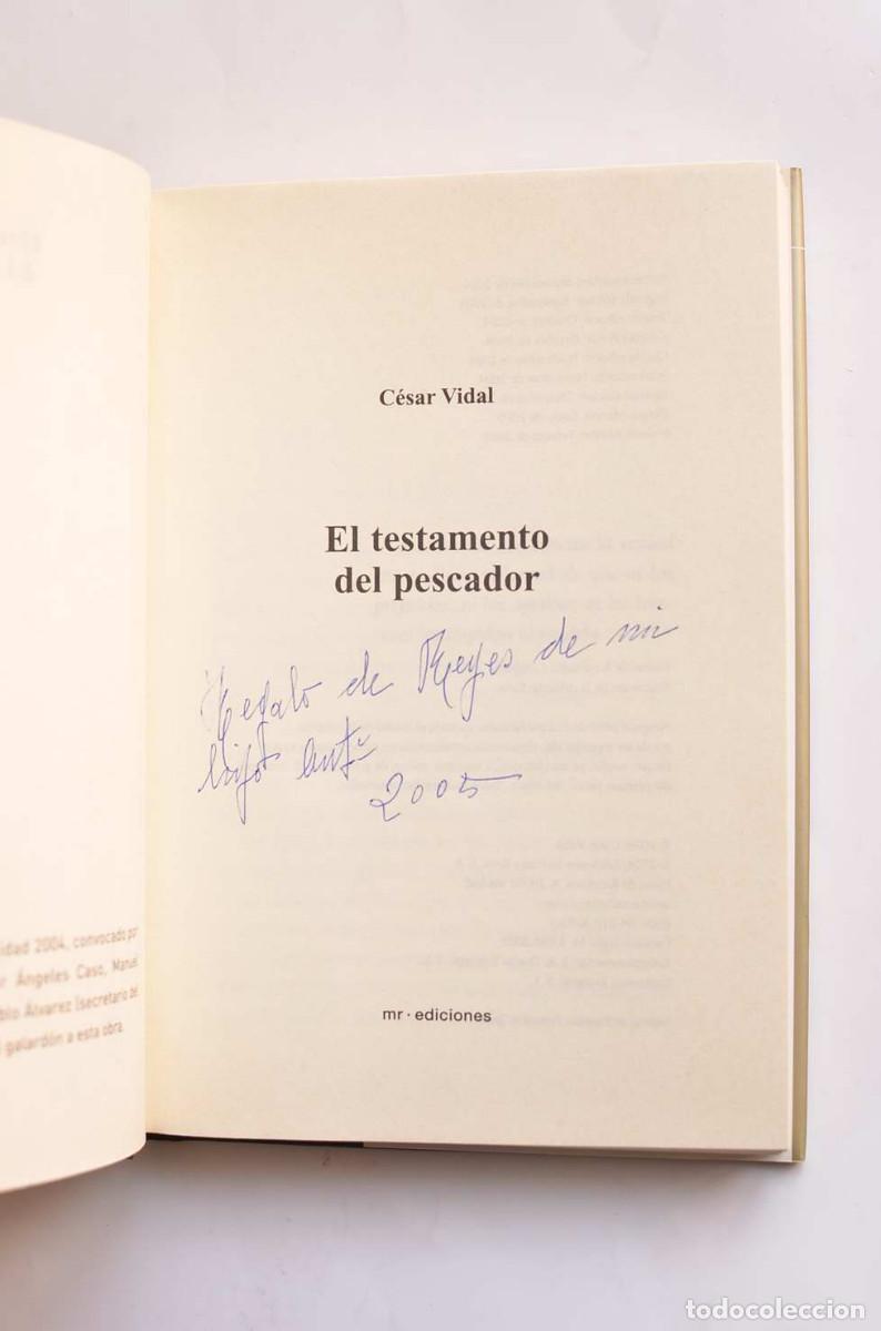 Libros de segunda mano: El testamento del pescador - VIDAL, C&eacute;sar - Foto 3