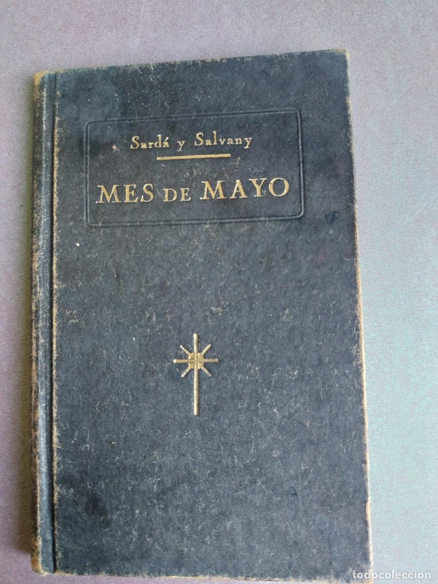 Libros de segunda mano: Mes de mayo - Salv&aacute; y Sardany - 1940 - Foto 1