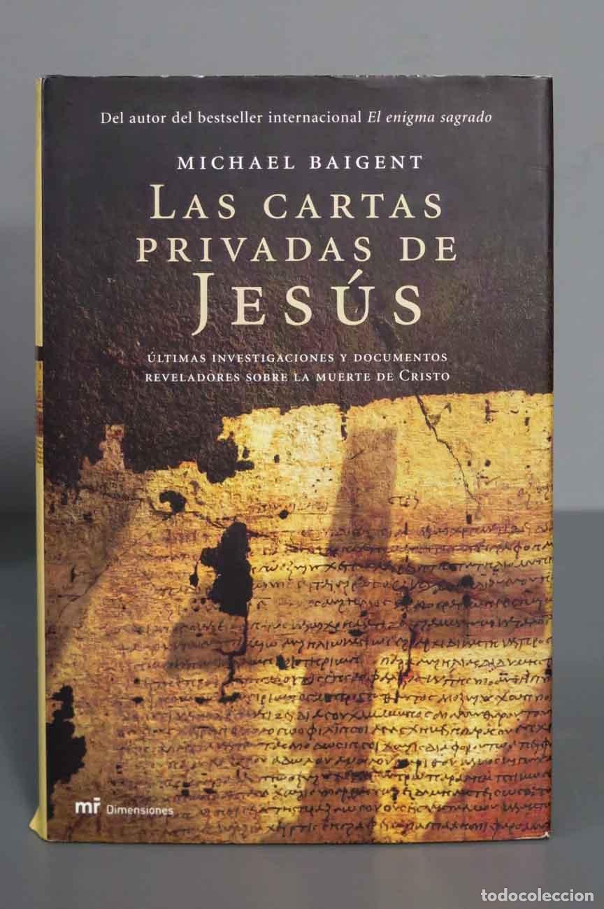 Libros de segunda mano: Las cartas privadas de Jes&uacute;s. Michael Baigent - Foto 1