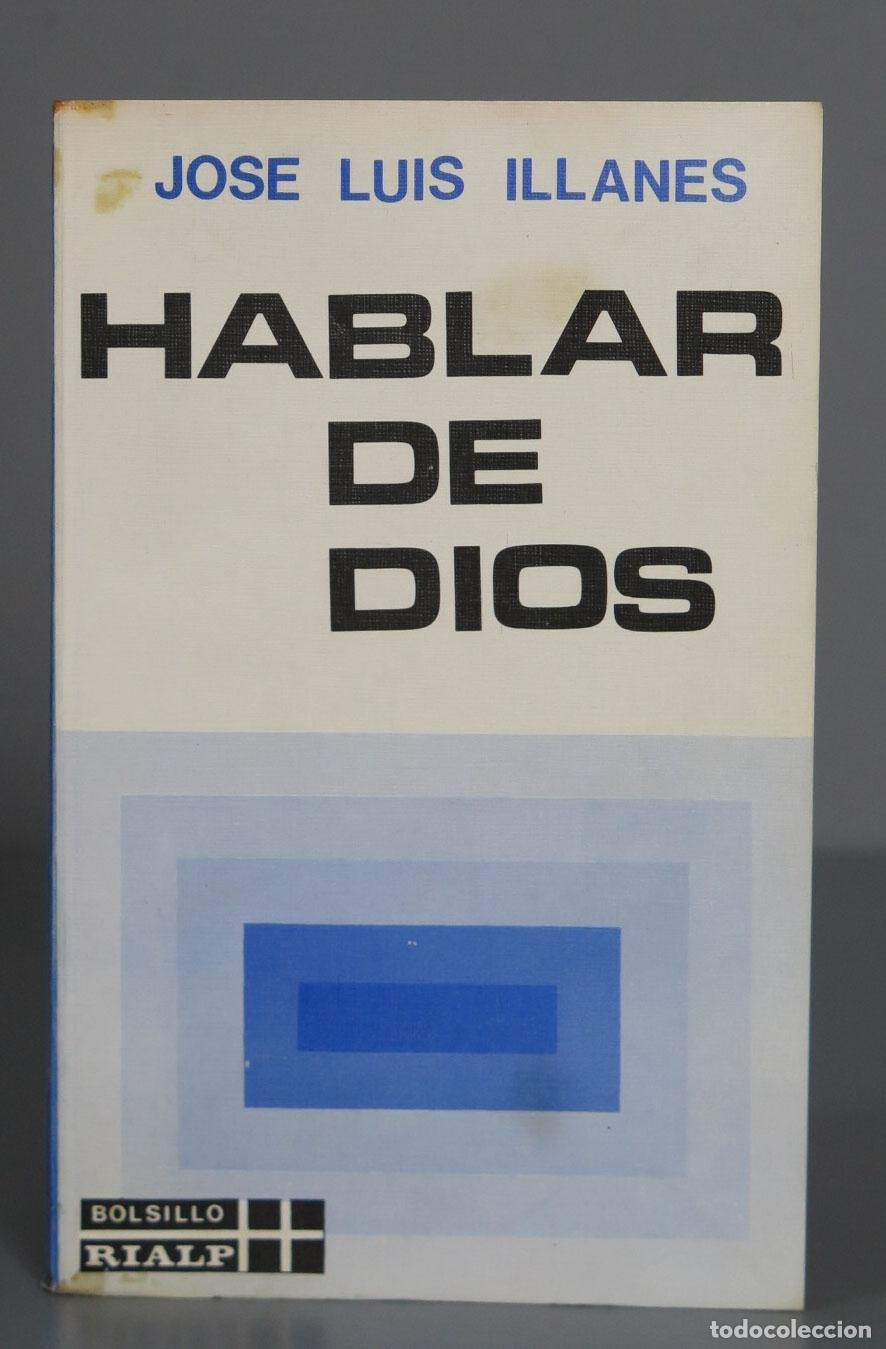 Libros de segunda mano: Hablar de Dios. Illanes - Foto 1