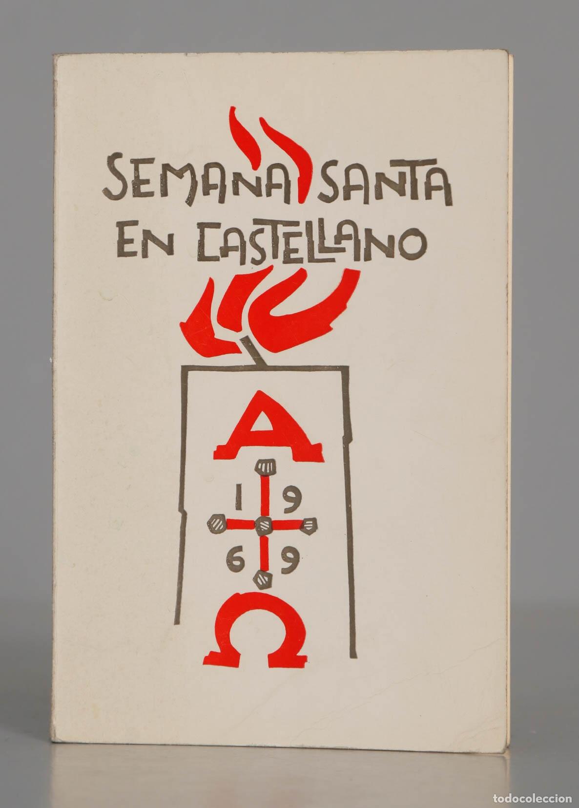 Libri di seconda mano: Liturgia de la Semana Santa. Semana Santa en Castellano. 1969
