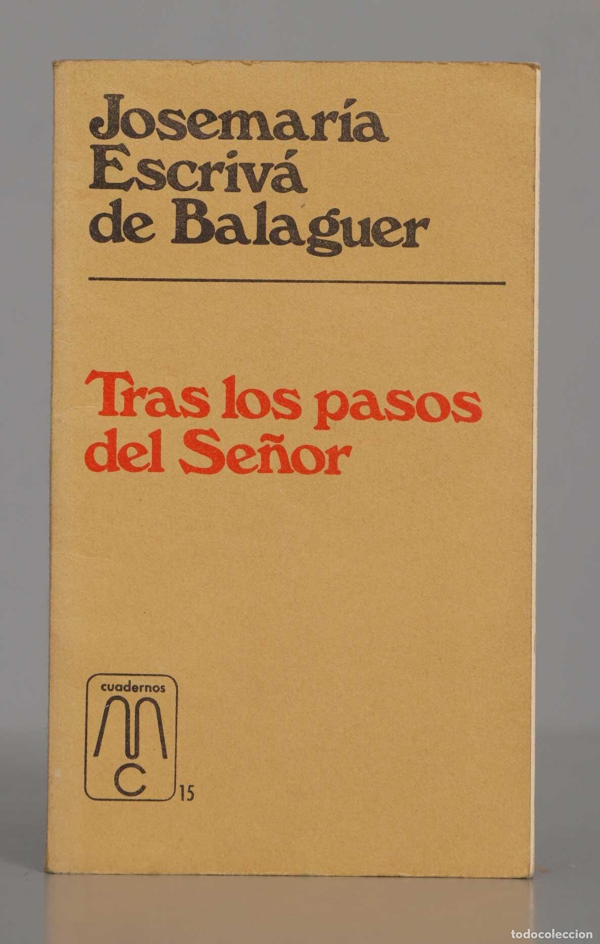 Libros de segunda mano: TRAS LOS PASOS DEL SE&Ntilde;OR. ESCRIVA DE BALAGUER - Foto 1