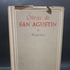 Libros de segunda mano: SAN AGUSTIN - OBRAS DE SAN AGUSTIN, X HOMILIAS - 1952