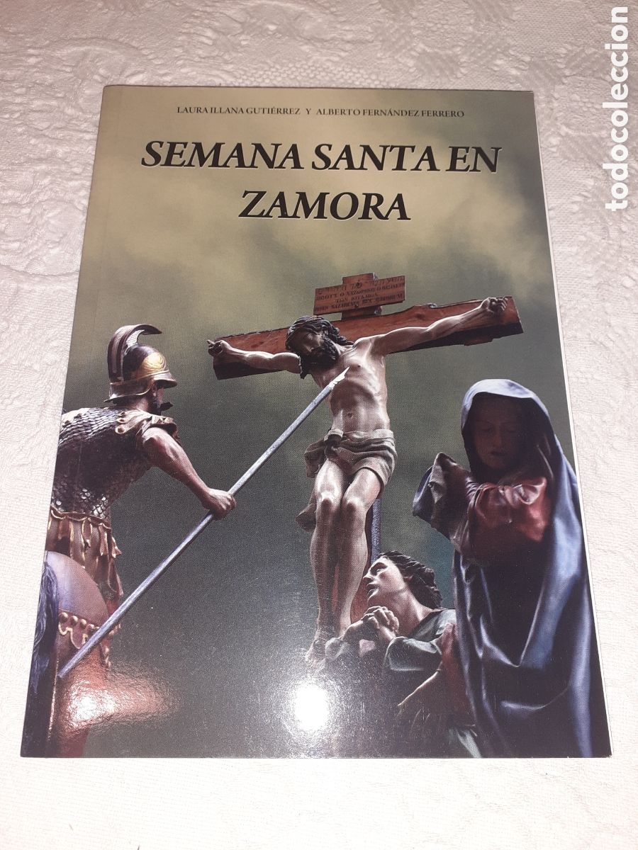 Libros de segunda mano: SEMANA SANTA EN ZAMORA. 130 PAGS. A&Ntilde;O 2011