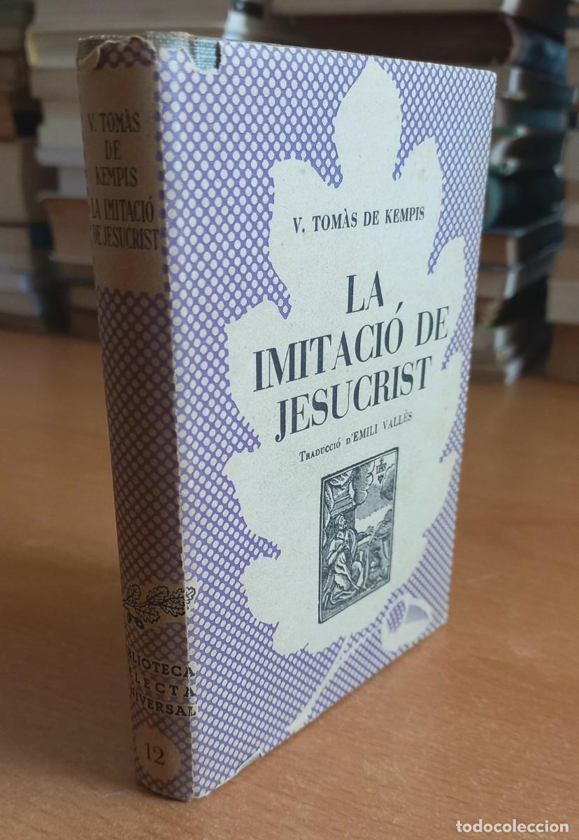 Libros de segunda mano: V. Tom&agrave;s de Kempis - La imitaci&oacute; de Jesucrist - Selecta 1953 - Foto 5