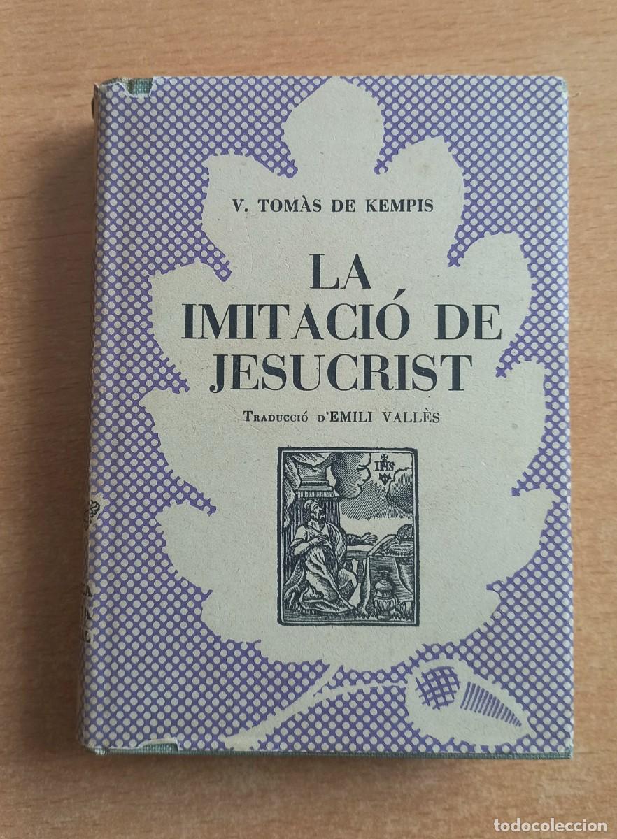 Libros de segunda mano: V. Tom&agrave;s de Kempis - La imitaci&oacute; de Jesucrist - Selecta 1953 - Foto 1
