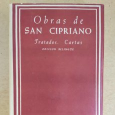 Libros de segunda mano: OBRAS DE SAN CIPRIANO. TRATADOS-CARTAS / 1964. BIBLIOTECA DE AUTORES CRISTIANOS. EDICIÓN BILINGÜE