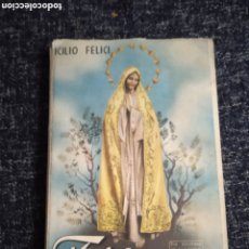 Libros de segunda mano: FATIMA, / ICILIO FELICI, -ED. SOCIEDAD DE SAN PABLO
