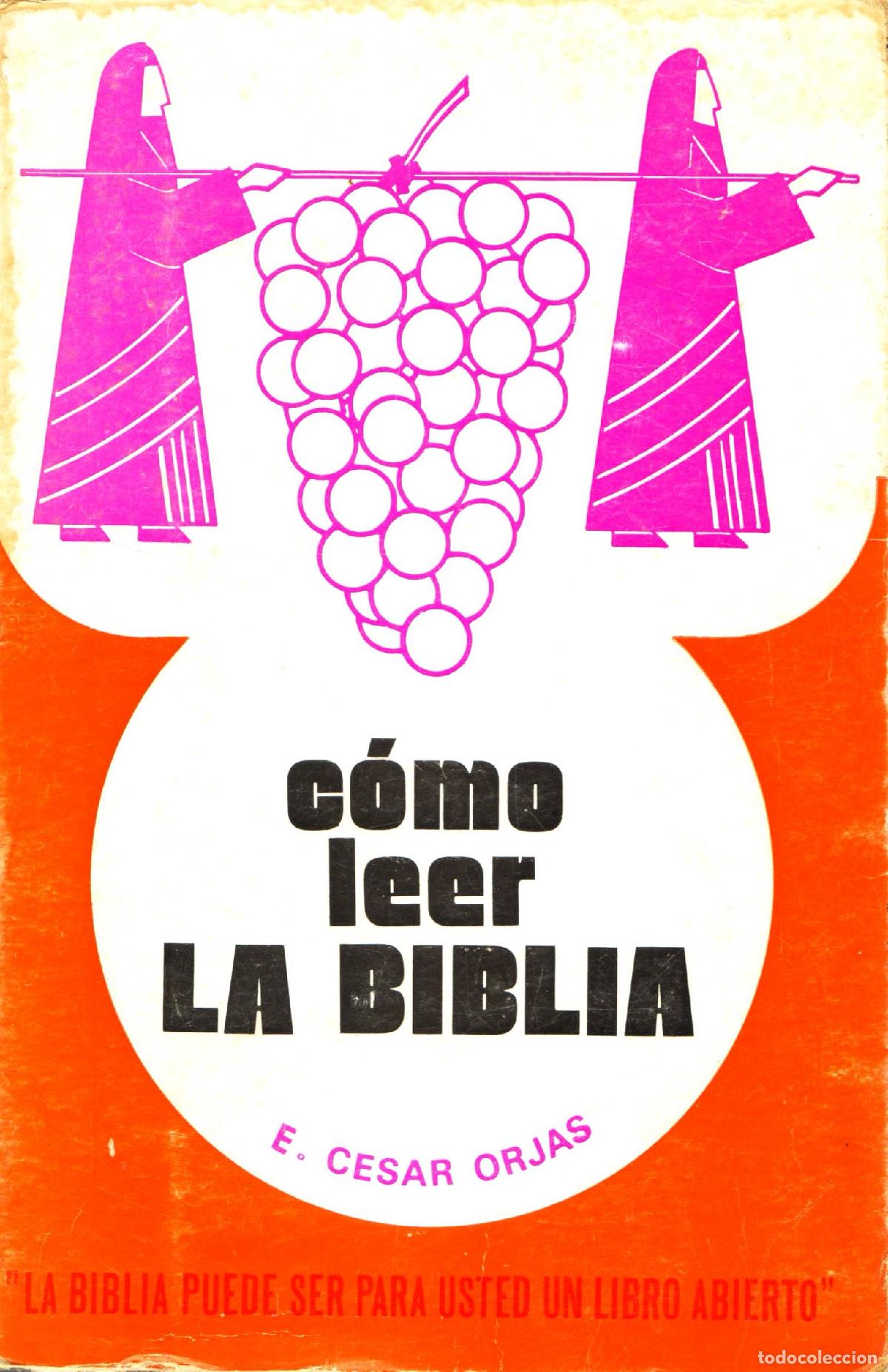 Libros de segunda mano: Como leer la biblia - Orjas, E. Cesar - Foto 1