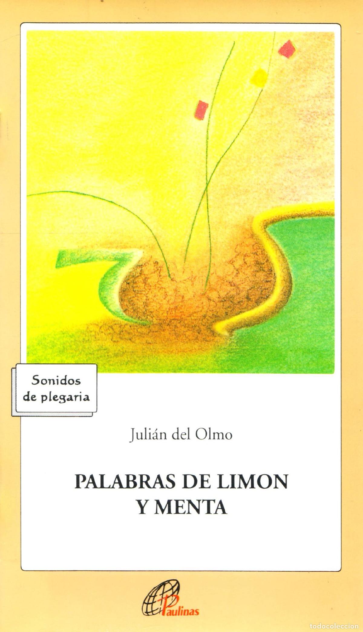 Libros de segunda mano: Palabras de limon y menta - del Olmo, Julian - Foto 1