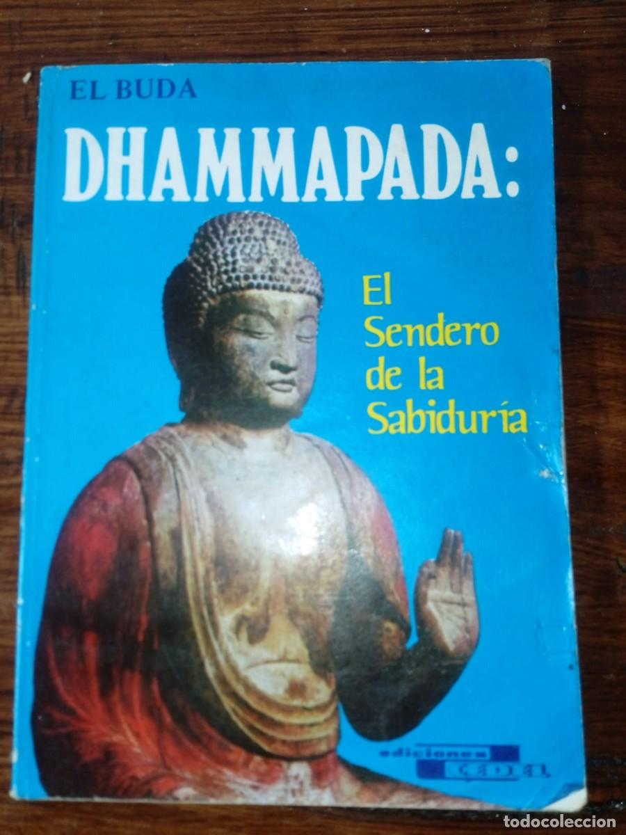Libros de segunda mano: Dhammapada : El sendero de la sabiduria - El Buda - Foto 1