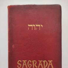 Libros de segunda mano: SAGRADA BIBLIA - P. JOSE MIGUEL PETISCO - ILMO SR D. FELIX TORRES AMAT