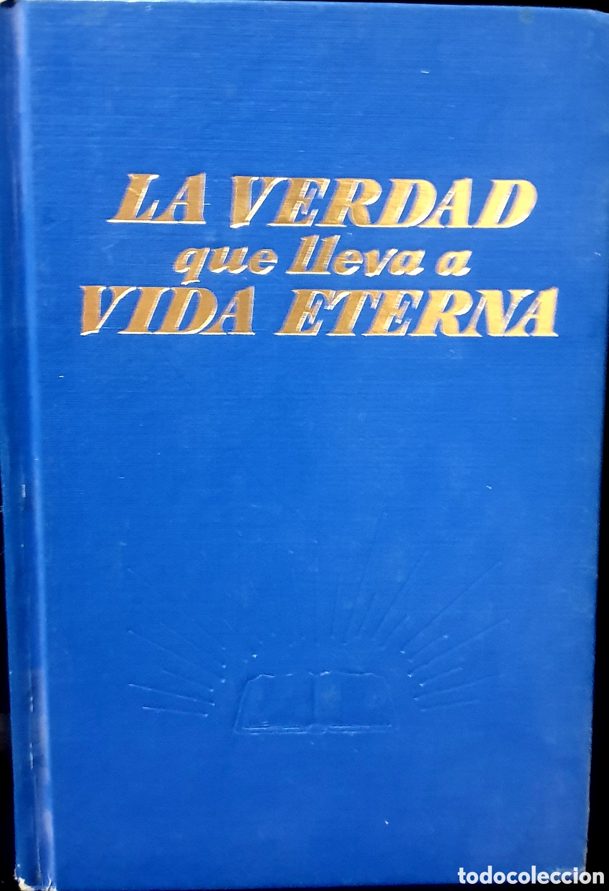 Libros de segunda mano: La Verdad que lleva a Vida Eterna, a&ntilde;o 1968 - Foto 1
