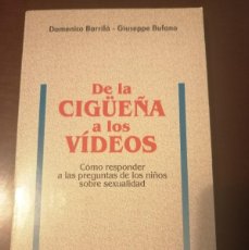 Libros de segunda mano: DE LA CIGÜEÑA A LOS VÍDEOS, BARRILA Y BUFANO, SAN PABLO