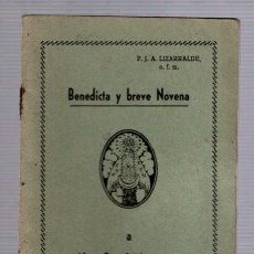 Libros de segunda mano: BENEDICTA Y BREVE NOVENA A NTRA. SRA. DE ARANZAZU. GUIPUZCOA. AÑO 1948