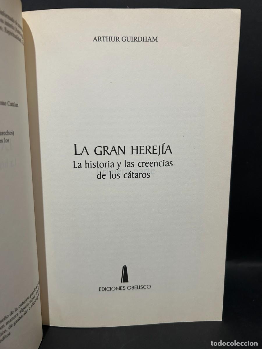 Libros de segunda mano: ARTHUR GUIRDHAM - LA GRAN HEREJ&Iacute;A - 1998 - Foto 2