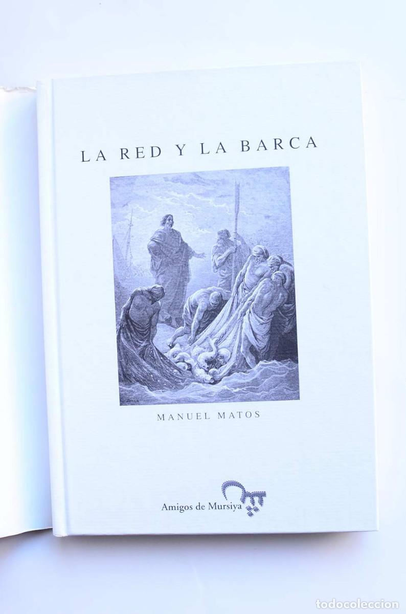 Libros de segunda mano: La red y la barca - MATOS, Manuel - Foto 2