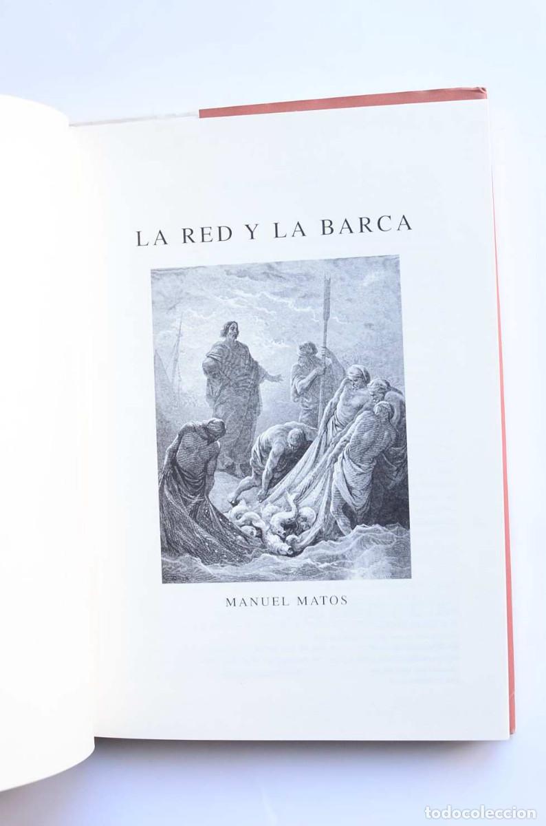 Libros de segunda mano: La red y la barca - MATOS, Manuel - Foto 4