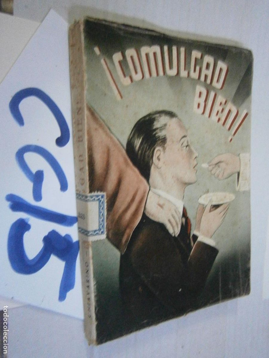 Libros de segunda mano: ANTIGUO LIBRO - COMULGAD BIEN - Foto 1