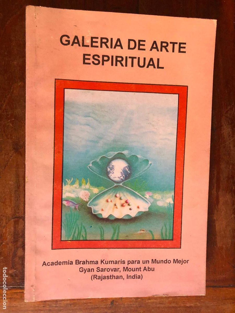 Libros de segunda mano: GALERIA DE ARTE ESPIRITUAL, BRAHMA KUMARIS, INDIA