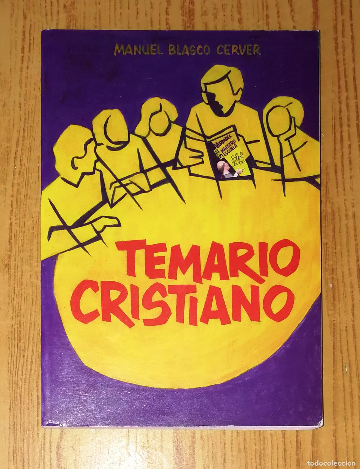 Second hand books: TEMARIO CRISTIANO : Verdades de un maestro de escuela / Manuel Blasco Cerver. - Misioneros Claretian