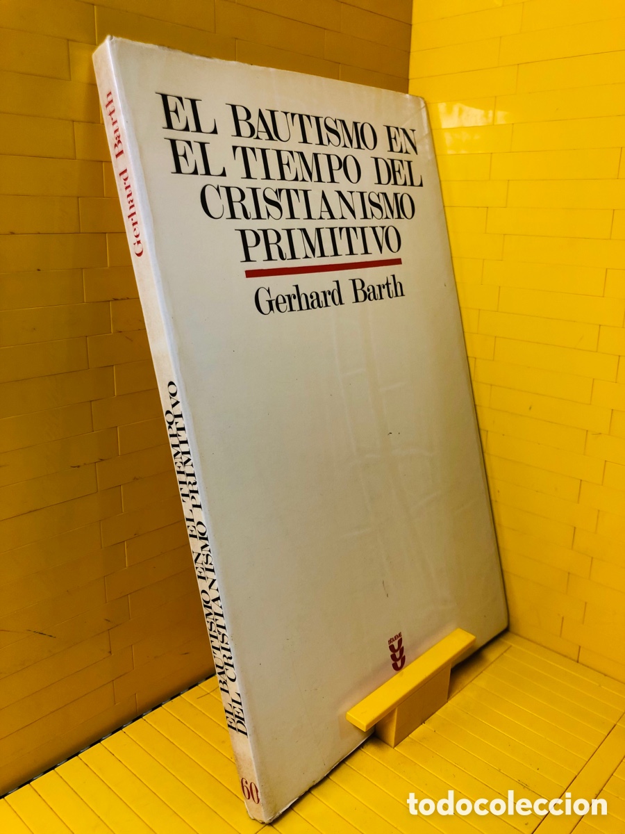 Libros de segunda mano: EL BAUTISMO EN EL TIEMPO DEL CRISTIANISMO PRIMITIVO ● DESCATALOGADO ● ED. SIGUEME ● 1986 ●