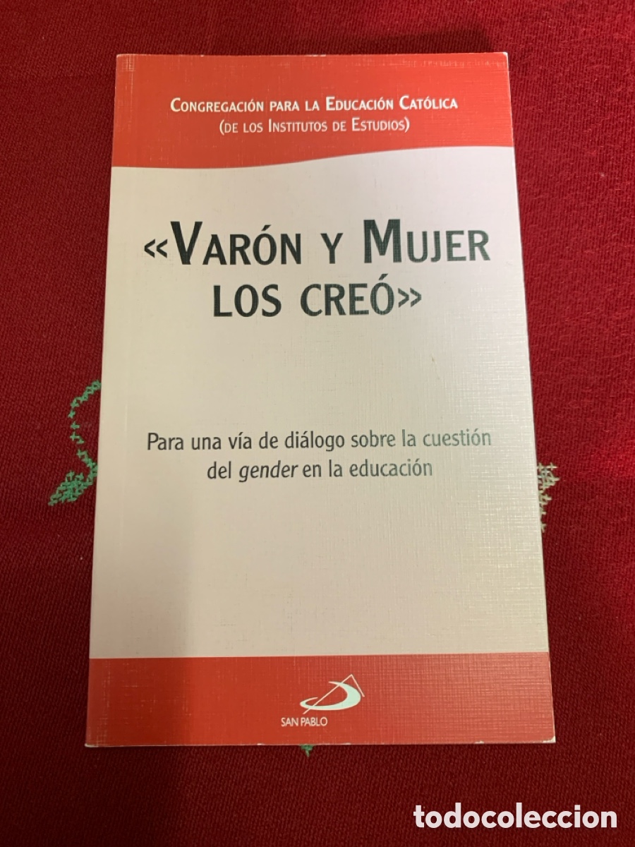Libros de segunda mano: &ldquo;Var&oacute;n y Mujer los cre&oacute;&rdquo;. Congregaci&oacute;n para la Educaci&oacute;n Cat&oacute;lica.
