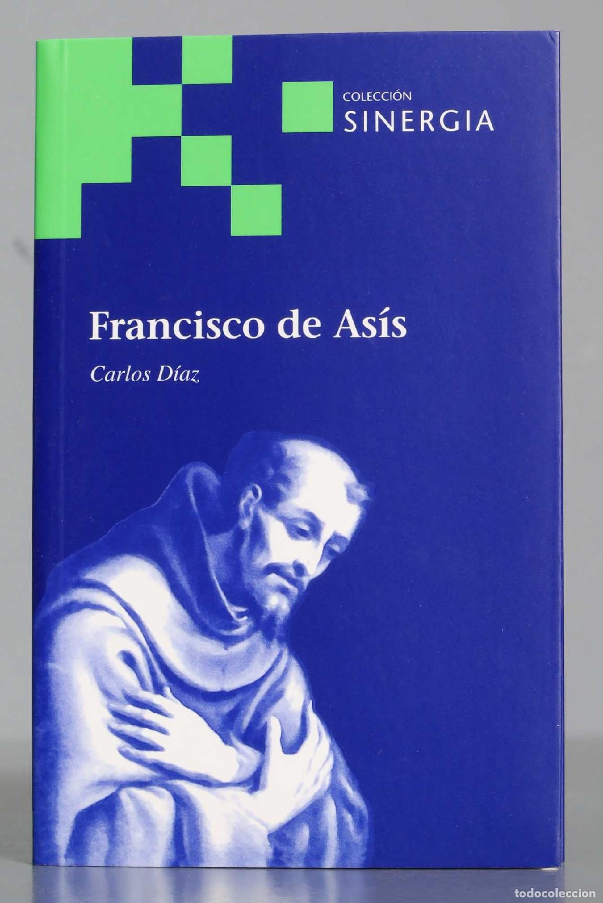 Libros de segunda mano: Francisco de As&iacute;s. Carlos D&iacute;az - Foto 1