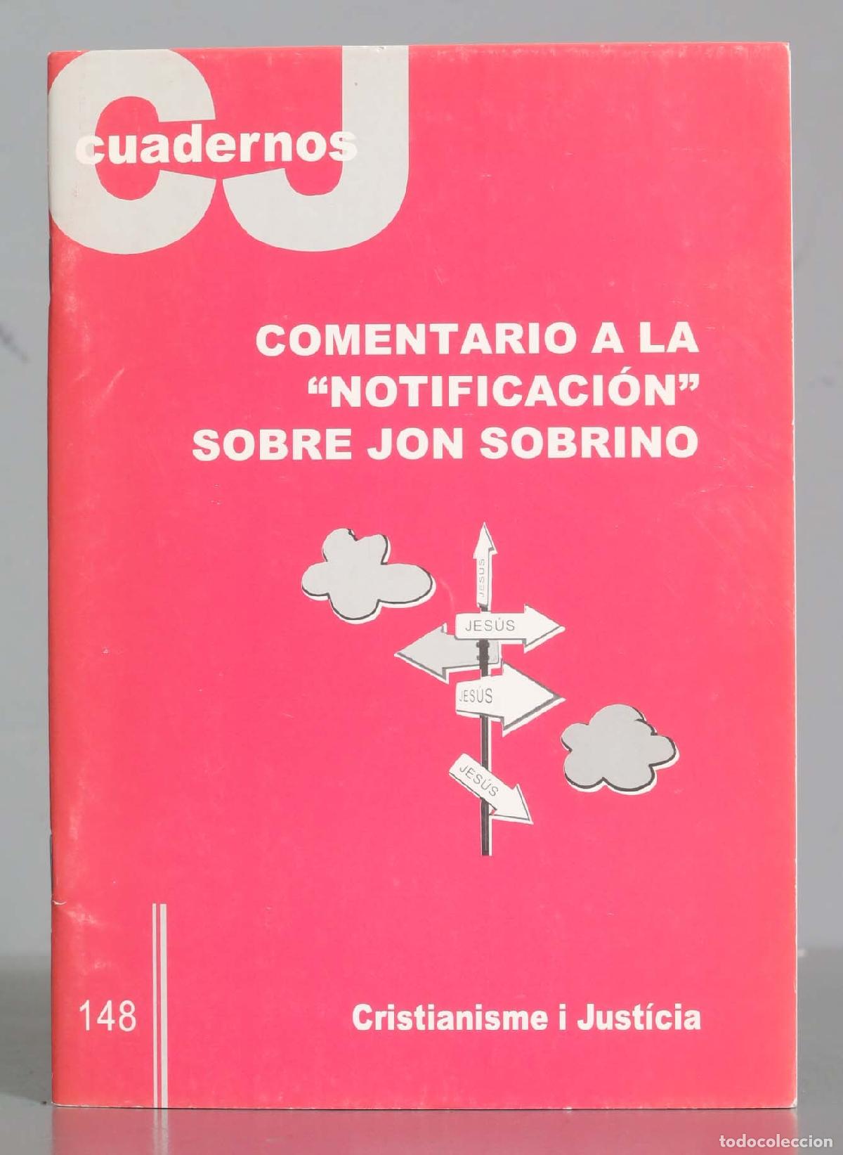 Libros de segunda mano: COMENTARIO A LA NOTIFICACION SOBRE JON SOBRINO - Foto 1