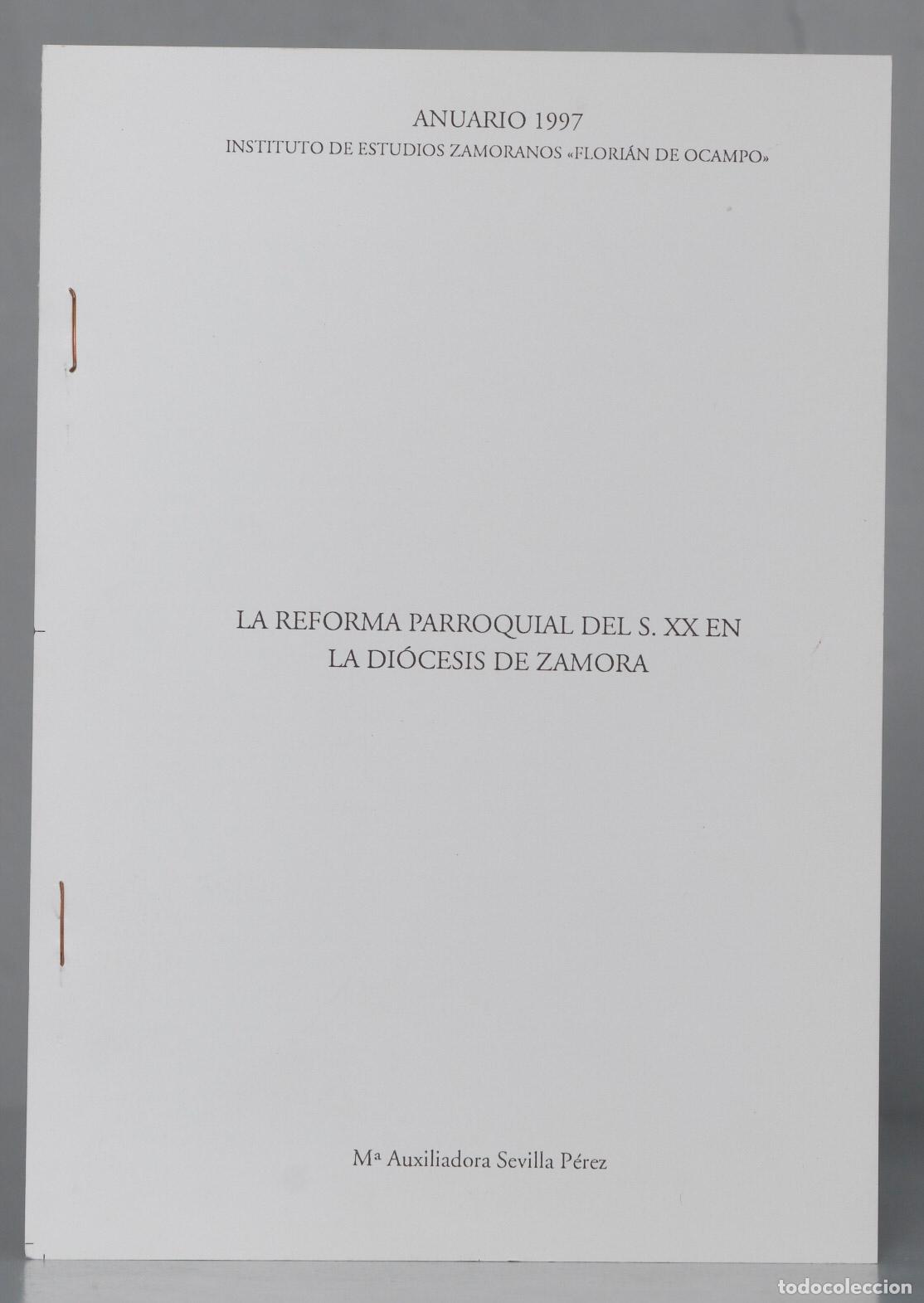 Livres d'occasion: LA REFORMA PARROQUIAL EN LA DIOCESIS DE ZAMORA SIGLO XX